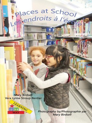 cover image of Places at School/  Les endroits a' l'e'cole